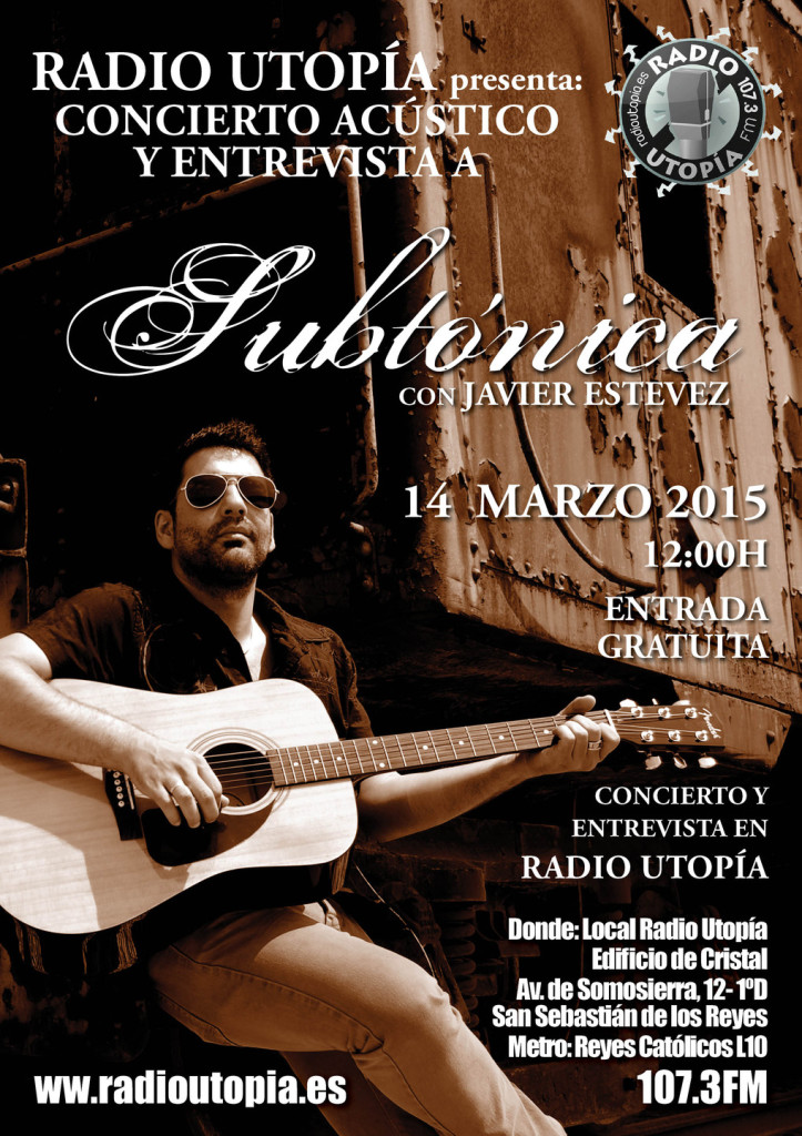 Radio Utopía Concierto Acústico Subtónica 14-marzo-2015